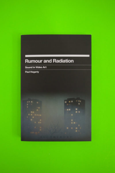 Rumour and Radiation. Sound in Video Art