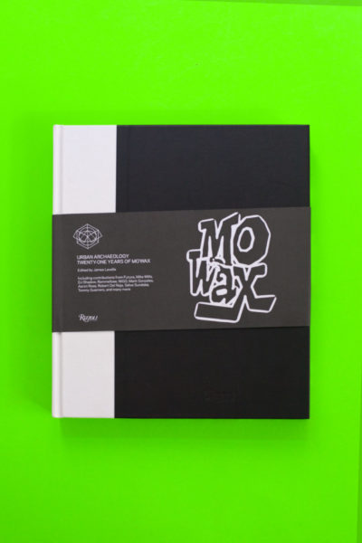 Mo’Wax Urban Archaeology. 21 Years of Mo’Wax Recordings